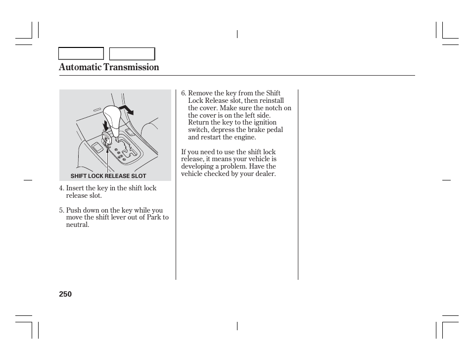 Automatic transmission | Acura 2006 TSX - Owner's Manual User Manual | Page 251 / 366