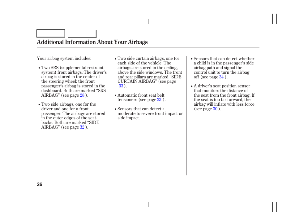 Additional information about your airbags | Acura 2006 TSX - Owner's Manual User Manual | Page 27 / 366