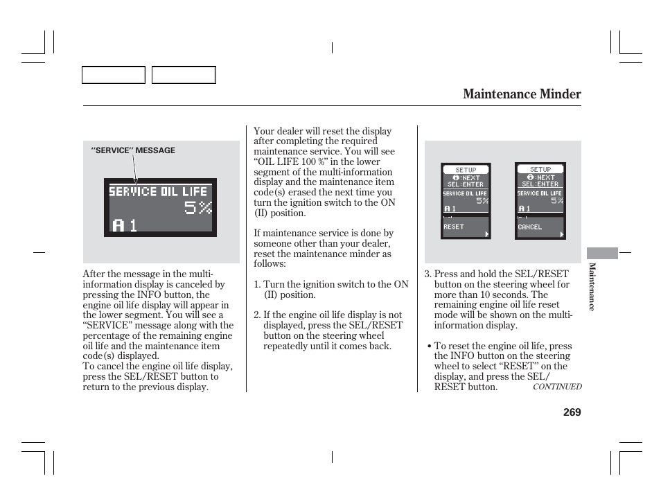 Maintenance minder | Acura 2006 TSX - Owner's Manual User Manual | Page 270 / 366