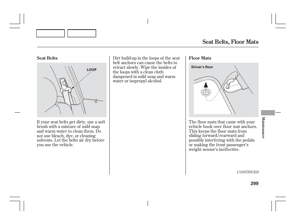 Seat belts, floor mats | Acura 2006 TSX - Owner's Manual User Manual | Page 300 / 366