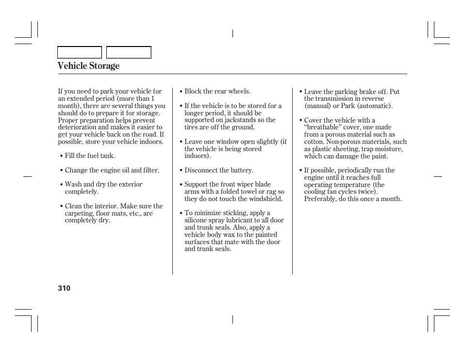 Vehicle storage | Acura 2006 TSX - Owner's Manual User Manual | Page 311 / 366