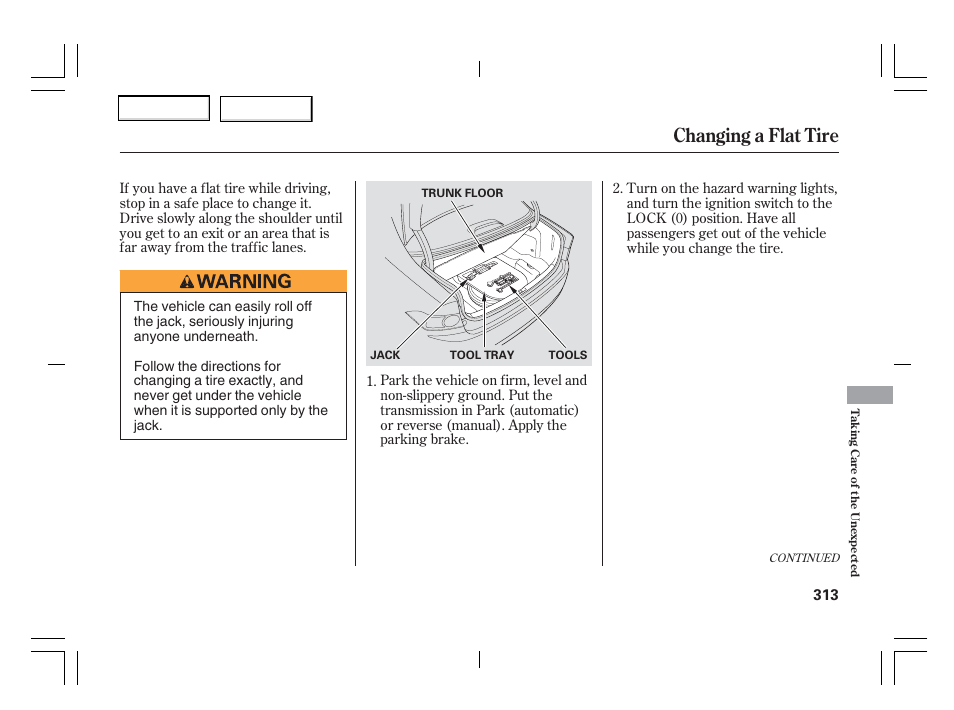 Changing a flat tire | Acura 2006 TSX - Owner's Manual User Manual | Page 314 / 366