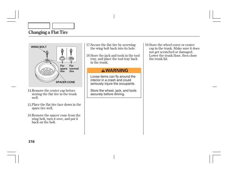 Changing a flat tire | Acura 2006 TSX - Owner's Manual User Manual | Page 317 / 366