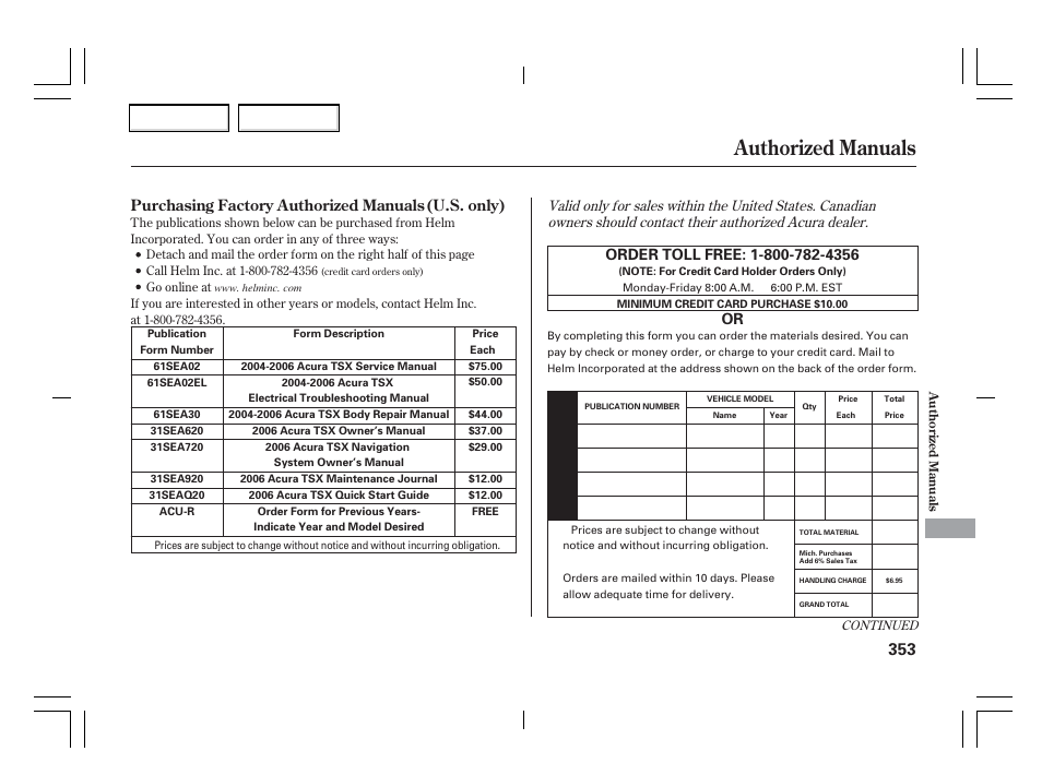 Authorized manuals, Purchasing factory authorized manuals (u.s. only) | Acura 2006 TSX - Owner's Manual User Manual | Page 354 / 366