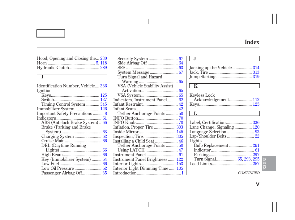 Index | Acura 2006 TSX - Owner's Manual User Manual | Page 360 / 366