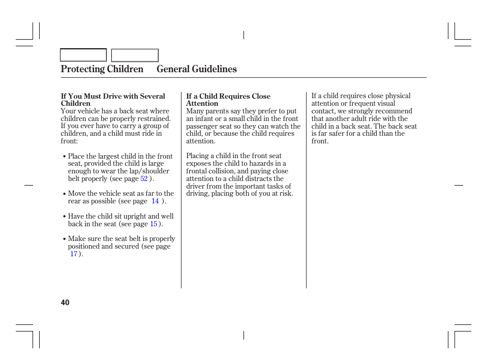 Protecting children general guidelines | Acura 2006 TSX - Owner's Manual User Manual | Page 41 / 366