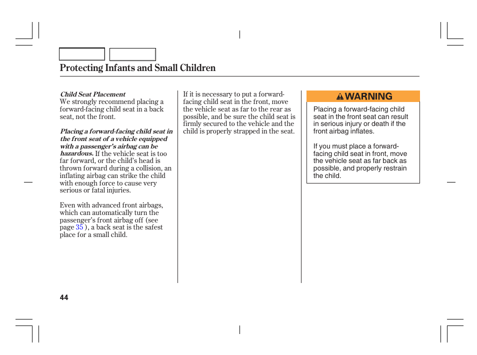 Protecting infants and small children | Acura 2006 TSX - Owner's Manual User Manual | Page 45 / 366