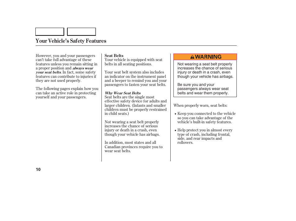 Your vehicle’s safety features | Acura 2006 RSX - Owner's Manual User Manual | Page 11 / 255