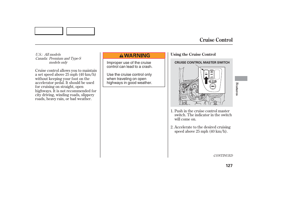 Cruise control | Acura 2006 RSX - Owner's Manual User Manual | Page 128 / 255