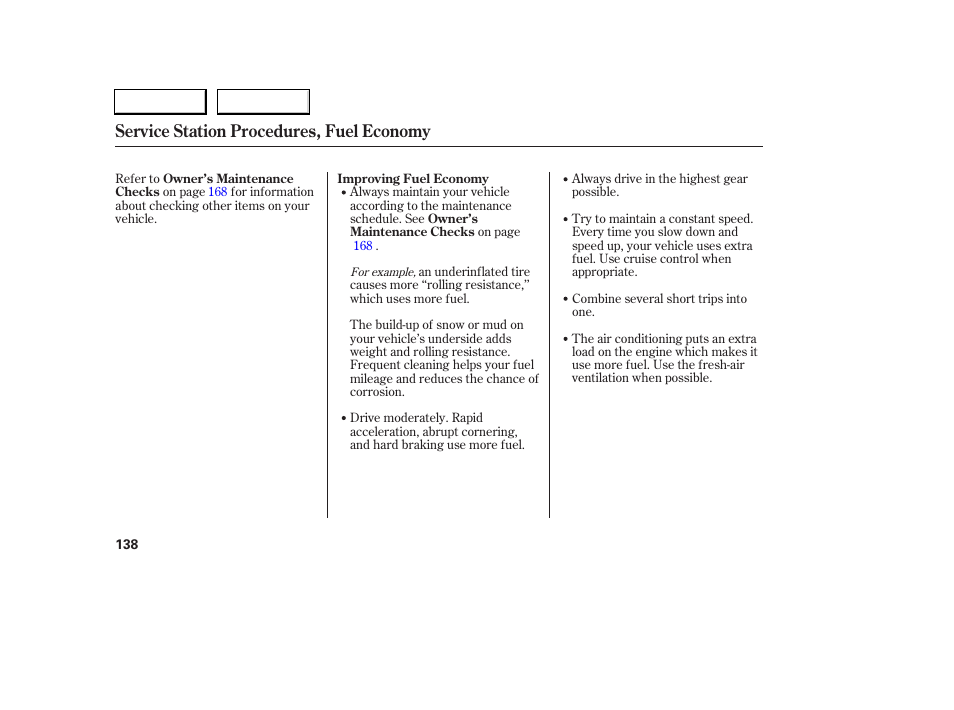 Service station procedures, fuel economy | Acura 2006 RSX - Owner's Manual User Manual | Page 139 / 255