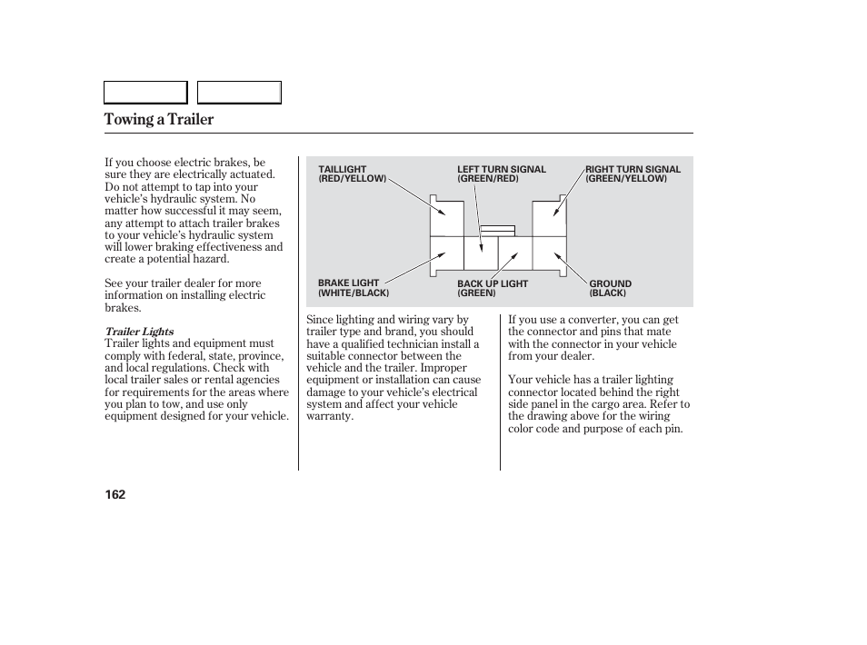 Towing a trailer | Acura 2006 RSX - Owner's Manual User Manual | Page 163 / 255