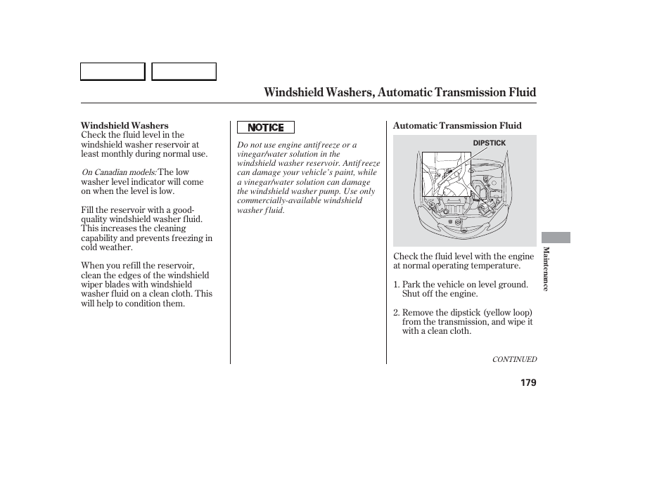 Windshield washers, automatic transmission fluid | Acura 2006 RSX - Owner's Manual User Manual | Page 180 / 255
