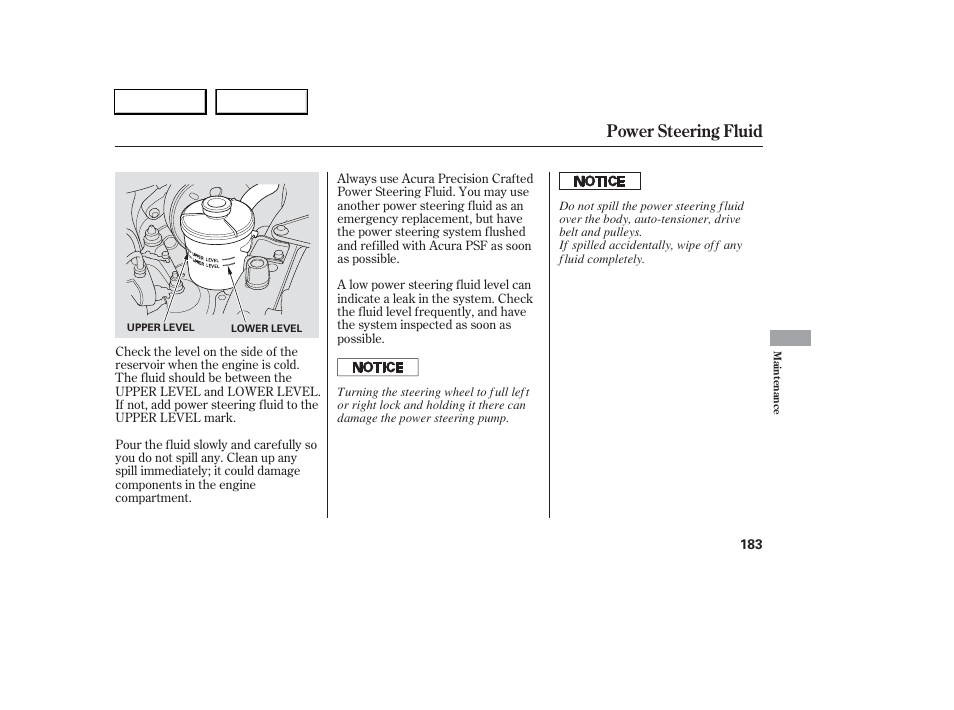 Power steering fluid | Acura 2006 RSX - Owner's Manual User Manual | Page 184 / 255