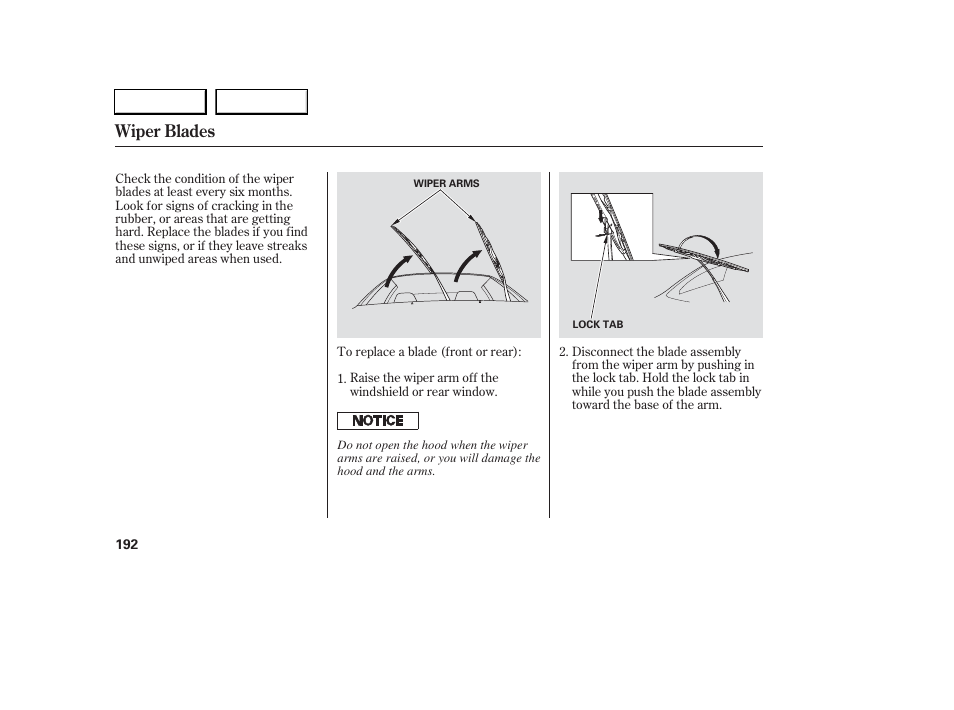 Wiper blades | Acura 2006 RSX - Owner's Manual User Manual | Page 193 / 255