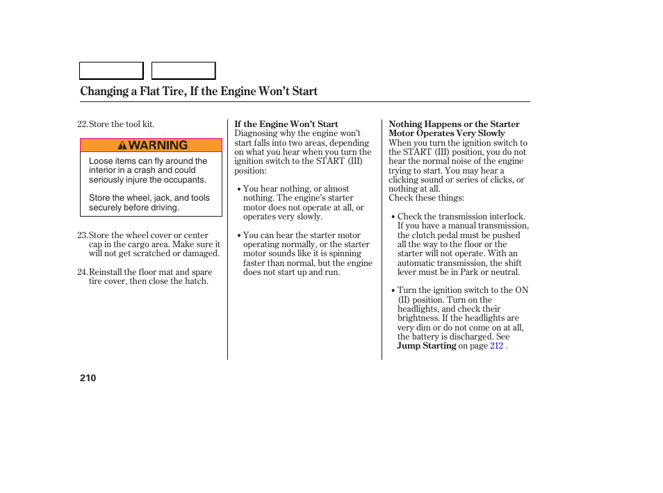 Changing a flat tire, if the engine won’t start | Acura 2006 RSX - Owner's Manual User Manual | Page 211 / 255