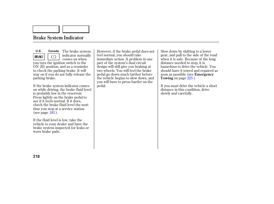 Brake system indicator | Acura 2006 RSX - Owner's Manual User Manual | Page 219 / 255