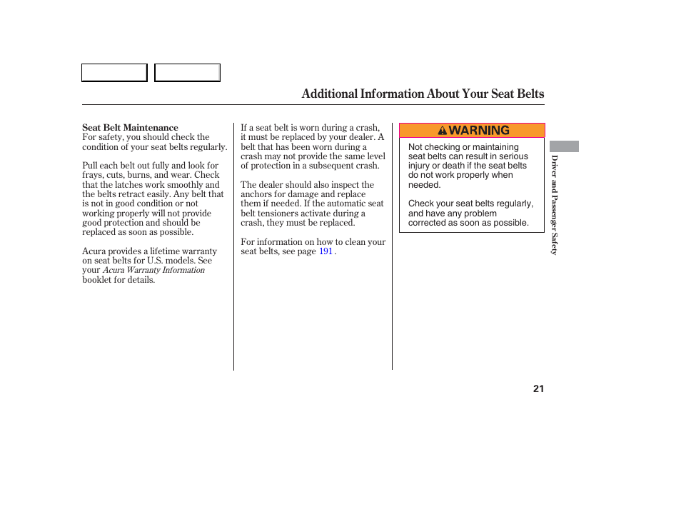 Additional information about your seat belts | Acura 2006 RSX - Owner's Manual User Manual | Page 22 / 255