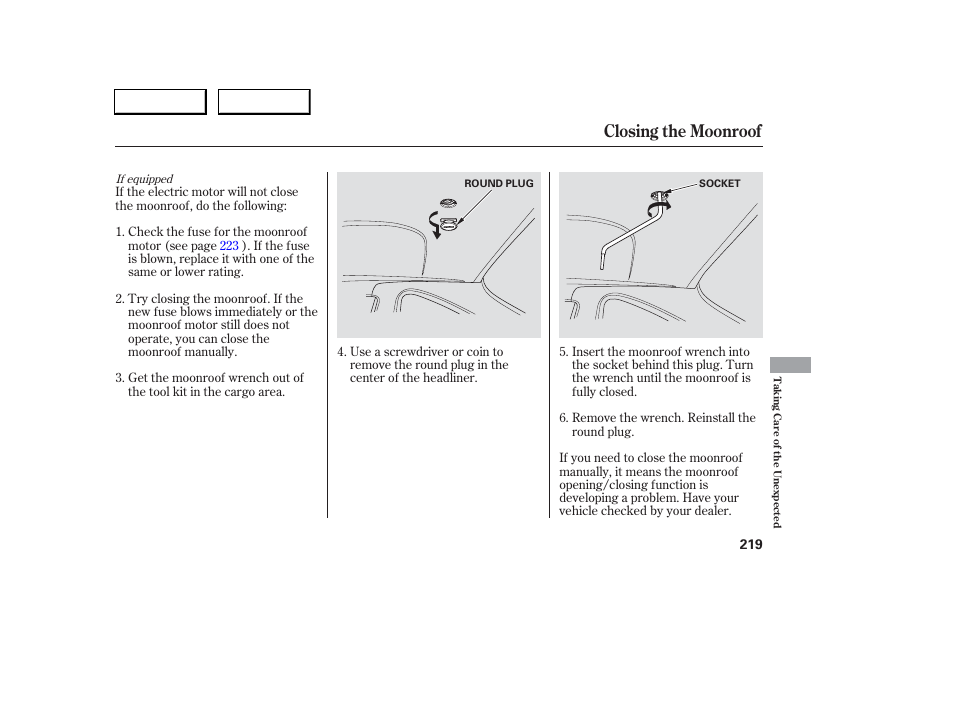 Closing the moonroof | Acura 2006 RSX - Owner's Manual User Manual | Page 220 / 255