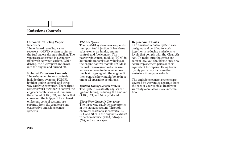 Emissions controls | Acura 2006 RSX - Owner's Manual User Manual | Page 237 / 255