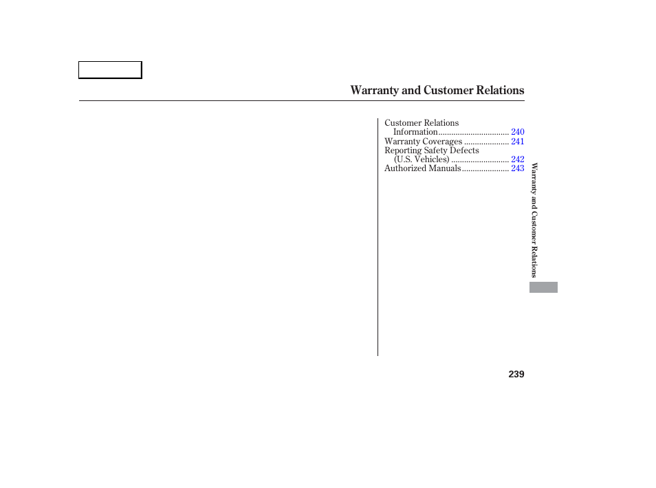 Warranty and customer relations | Acura 2006 RSX - Owner's Manual User Manual | Page 240 / 255