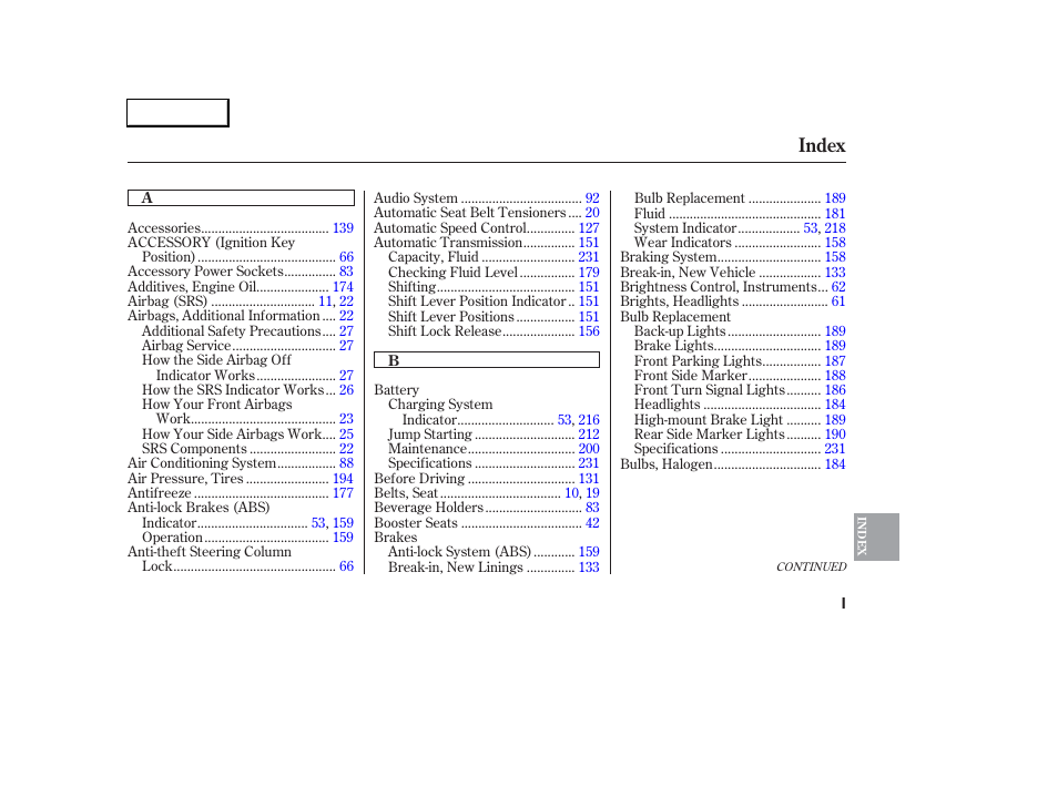 Index | Acura 2006 RSX - Owner's Manual User Manual | Page 246 / 255
