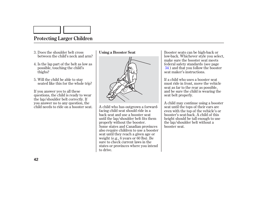 Protecting larger children | Acura 2006 RSX - Owner's Manual User Manual | Page 43 / 255
