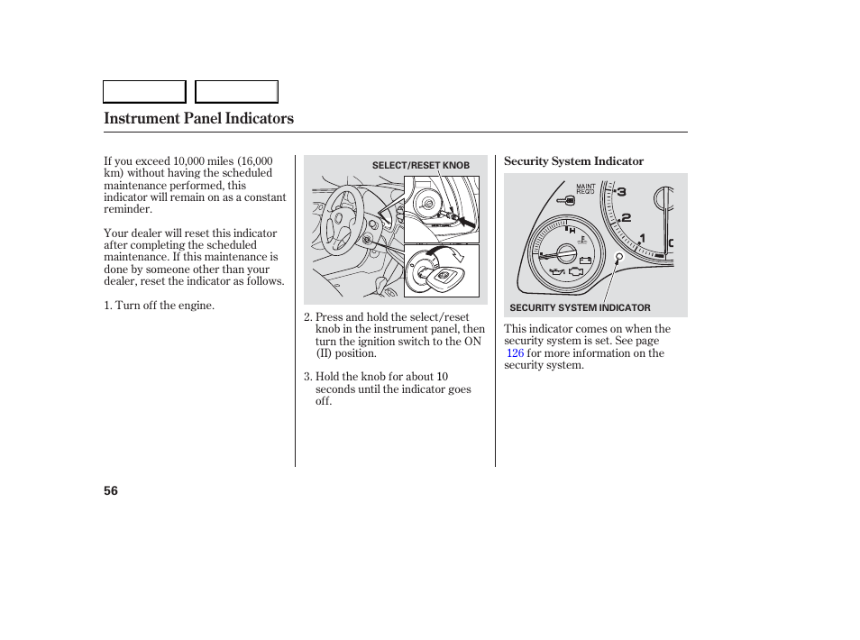 Instrument panel indicators | Acura 2006 RSX - Owner's Manual User Manual | Page 57 / 255