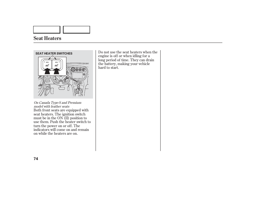 Seat heaters | Acura 2006 RSX - Owner's Manual User Manual | Page 75 / 255