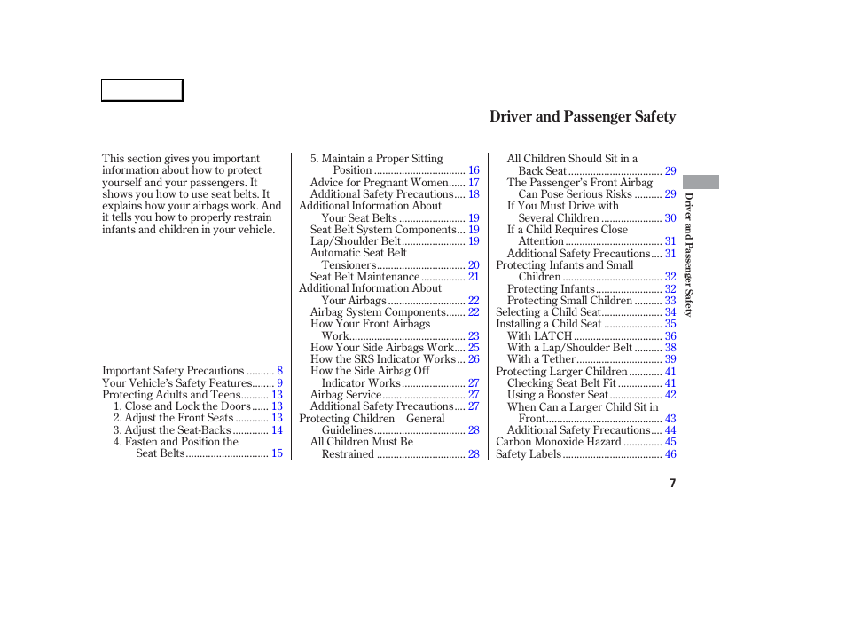 Driver and passenger safety | Acura 2006 RSX - Owner's Manual User Manual | Page 8 / 255