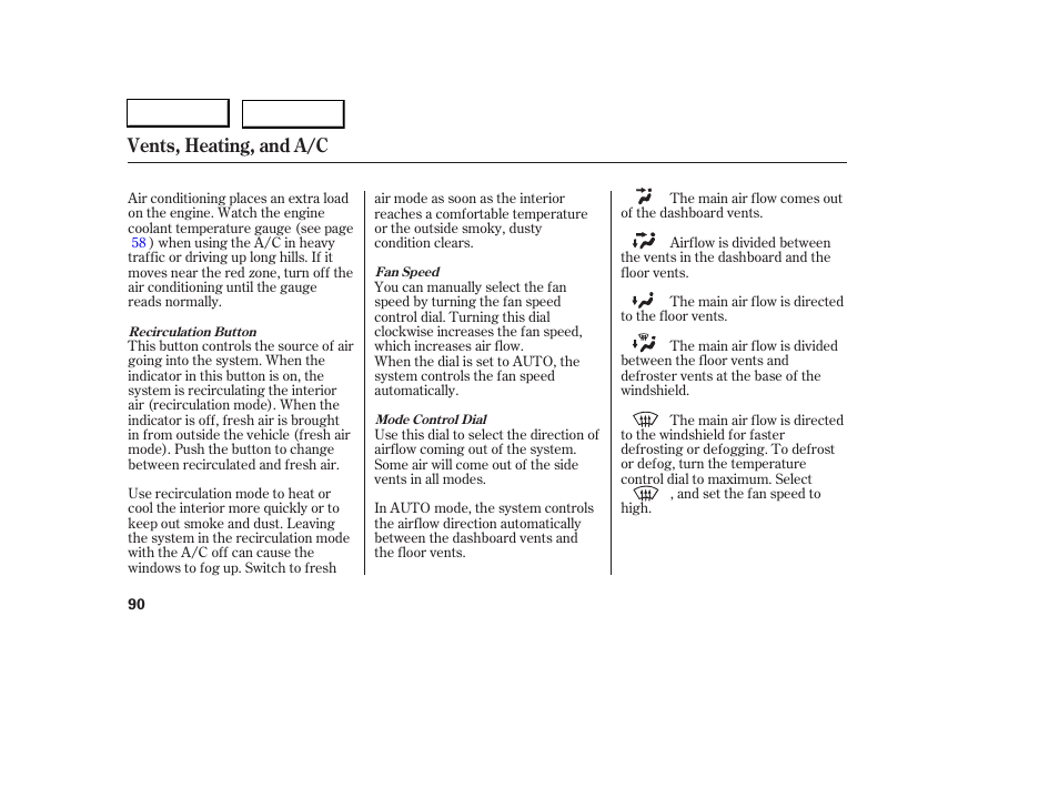 Vents, heating, and a/c | Acura 2006 RSX - Owner's Manual User Manual | Page 91 / 255