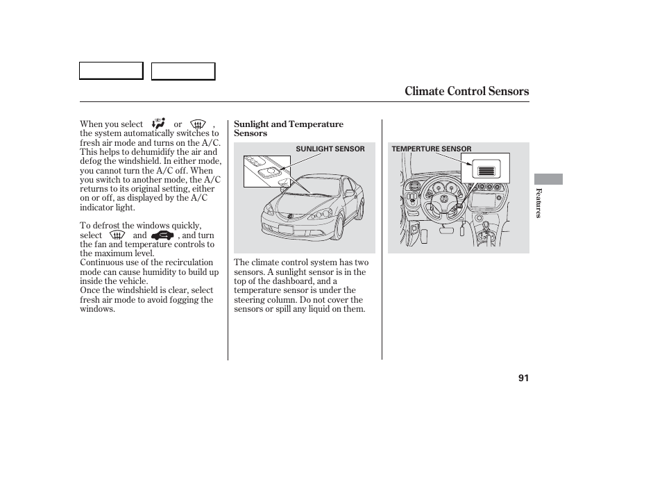 Climate control sensors | Acura 2006 RSX - Owner's Manual User Manual | Page 92 / 255