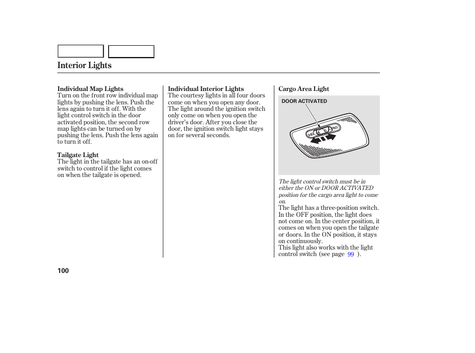 Interior lights | Acura 2005 MDX - Owner's Manual User Manual | Page 102 / 312