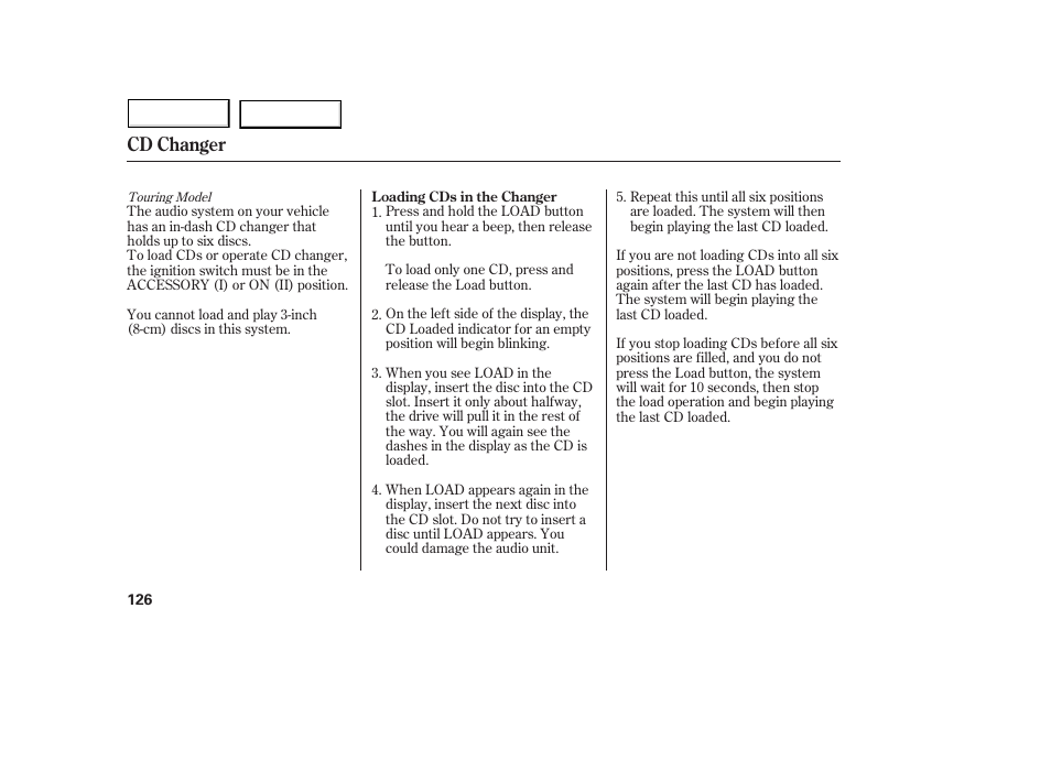 Cd changer | Acura 2005 MDX - Owner's Manual User Manual | Page 128 / 312