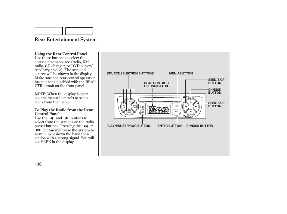 Rear entertainment system | Acura 2005 MDX - Owner's Manual User Manual | Page 138 / 312