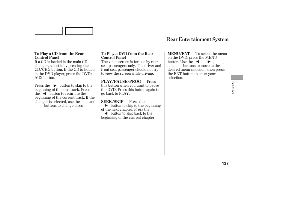 Rear entertainment system | Acura 2005 MDX - Owner's Manual User Manual | Page 139 / 312