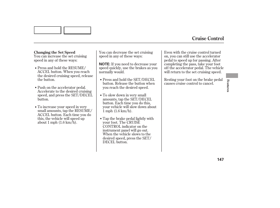 Cruise control | Acura 2005 MDX - Owner's Manual User Manual | Page 149 / 312