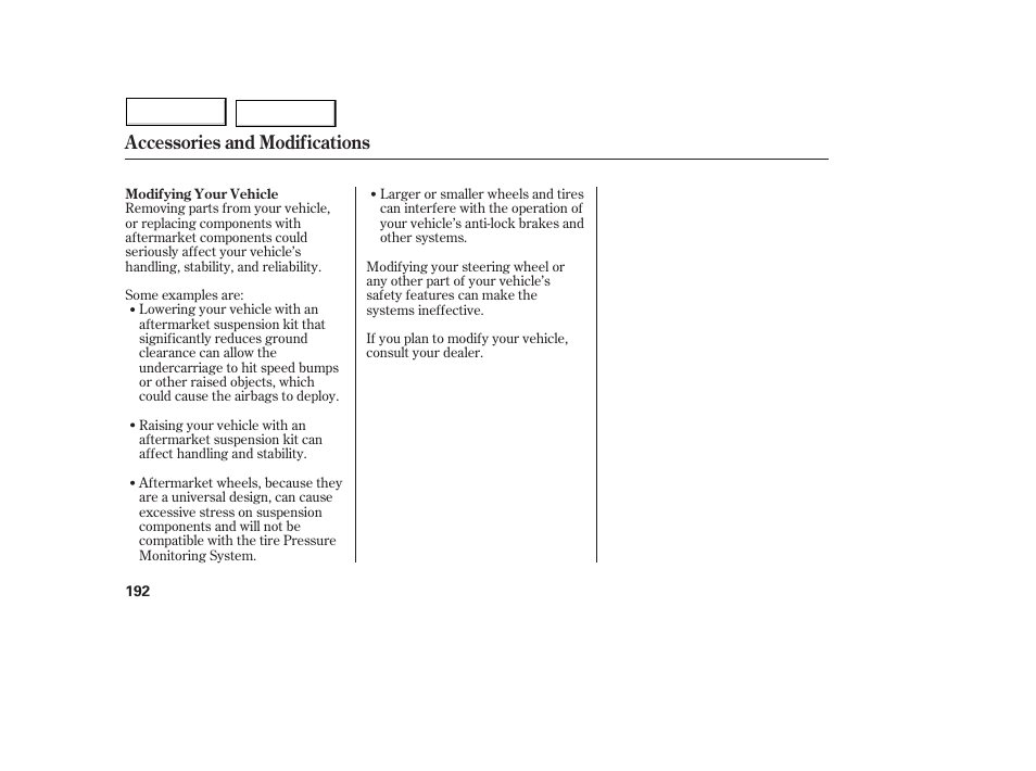 Accessories and modifications | Acura 2005 MDX - Owner's Manual User Manual | Page 194 / 312