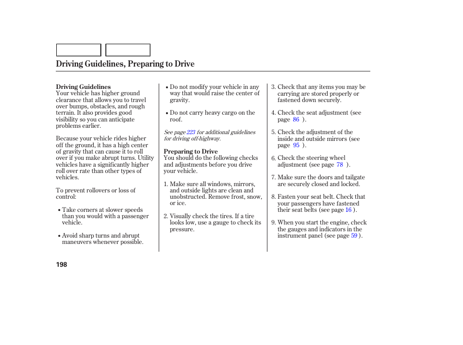 Driving guidelines, preparing to drive | Acura 2005 MDX - Owner's Manual User Manual | Page 200 / 312