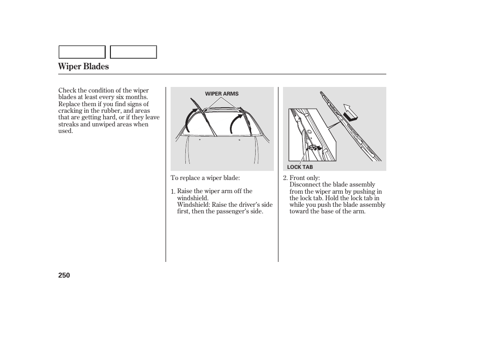 Wiper blades | Acura 2005 MDX - Owner's Manual User Manual | Page 252 / 312