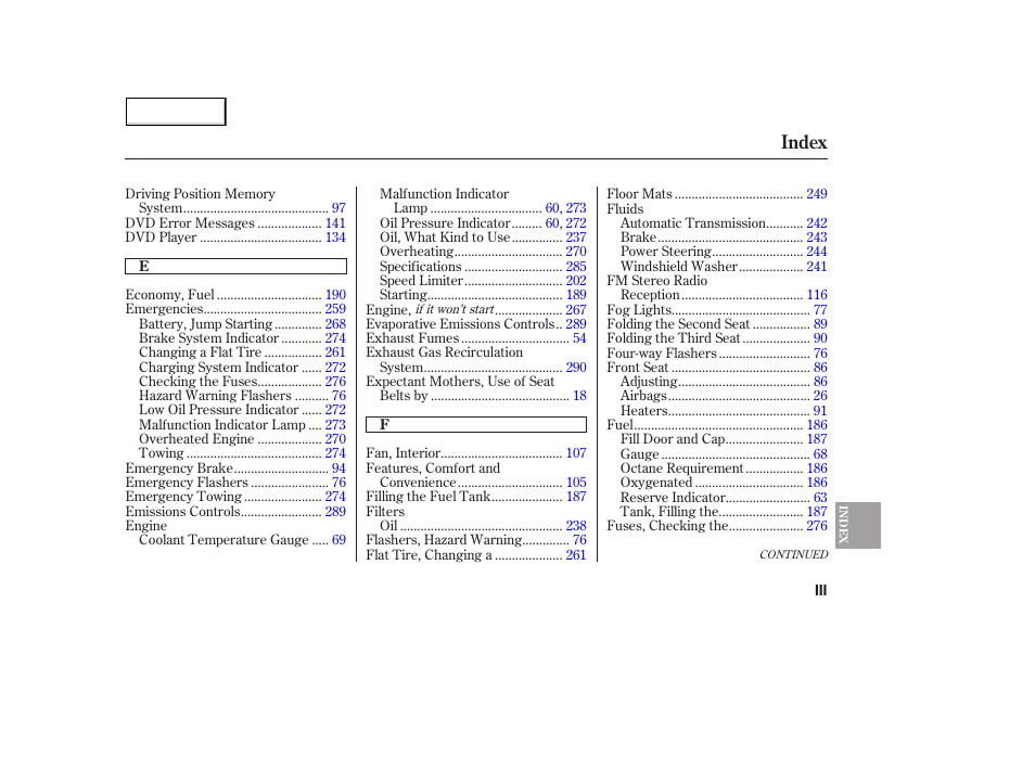 Index | Acura 2005 MDX - Owner's Manual User Manual | Page 305 / 312
