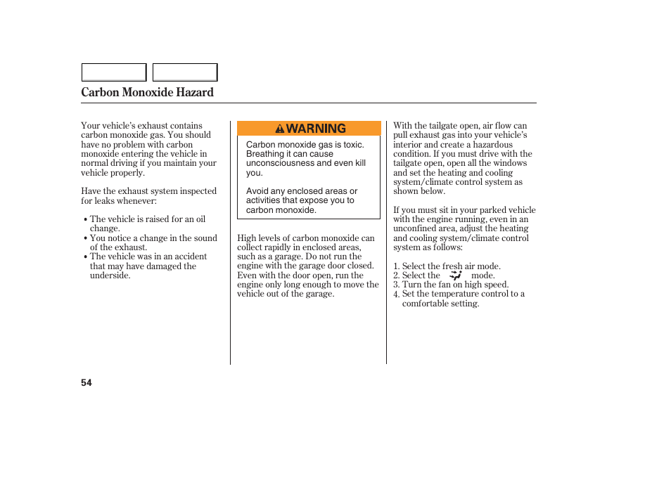 Carbon monoxide hazard | Acura 2005 MDX - Owner's Manual User Manual | Page 56 / 312