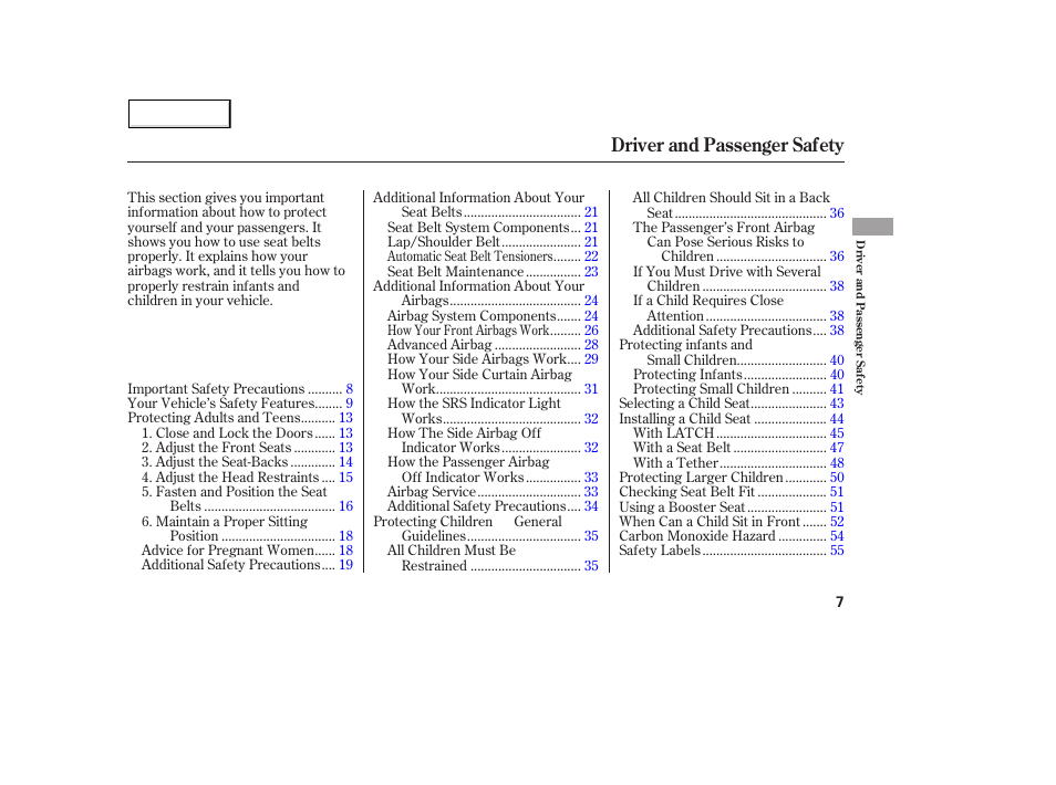 Driver and passenger safety | Acura 2005 MDX - Owner's Manual User Manual | Page 9 / 312