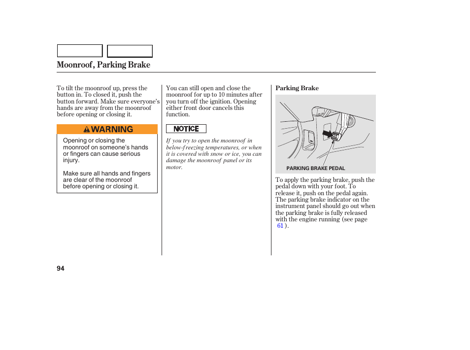 Moonroof, parking brake | Acura 2005 MDX - Owner's Manual User Manual | Page 96 / 312