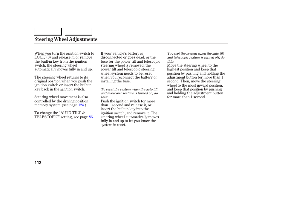 Steering wheel adjustments | Acura 2005 RL - Owner's Manual User Manual | Page 113 / 394