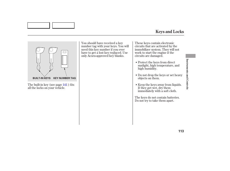 Keys and locks | Acura 2005 RL - Owner's Manual User Manual | Page 114 / 394