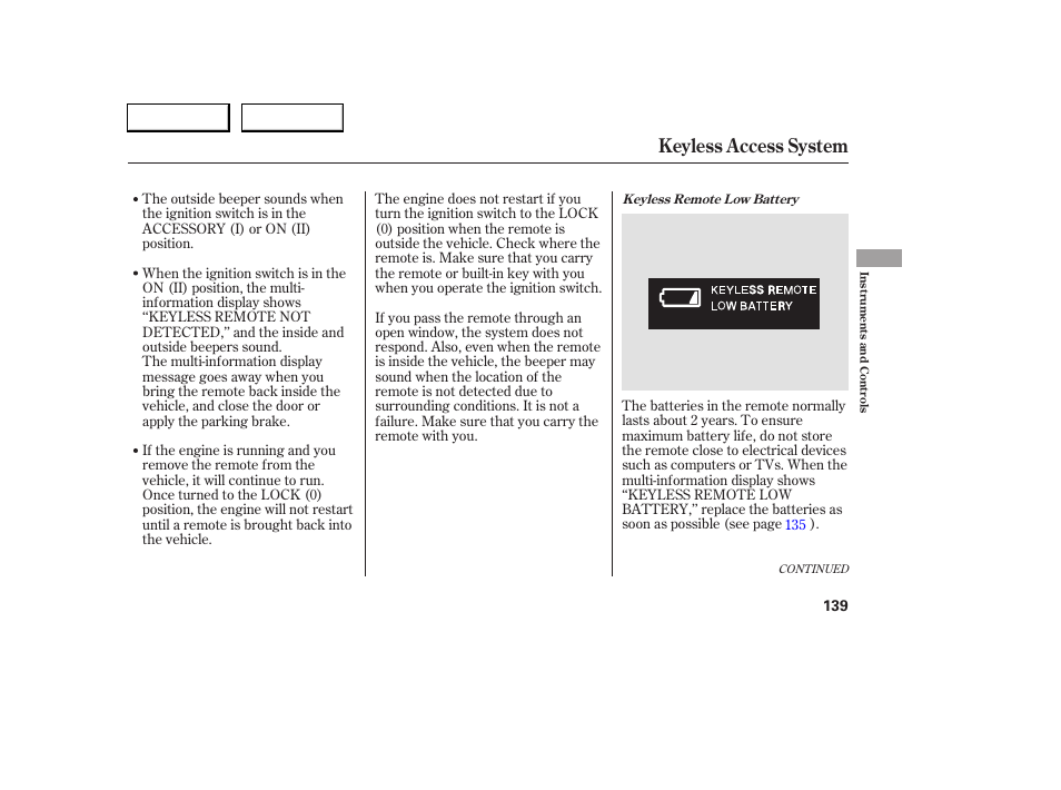 Keyless access system | Acura 2005 RL - Owner's Manual User Manual | Page 140 / 394