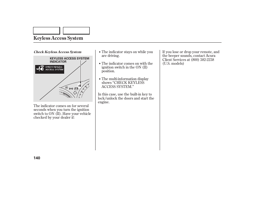 Keyless access system | Acura 2005 RL - Owner's Manual User Manual | Page 141 / 394