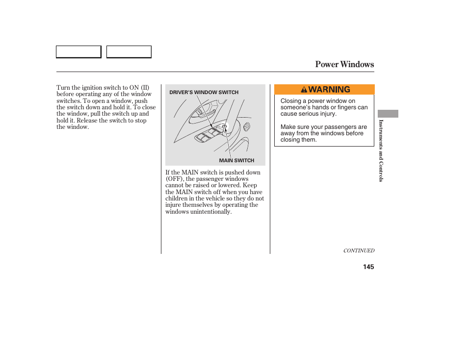 Power windows | Acura 2005 RL - Owner's Manual User Manual | Page 146 / 394