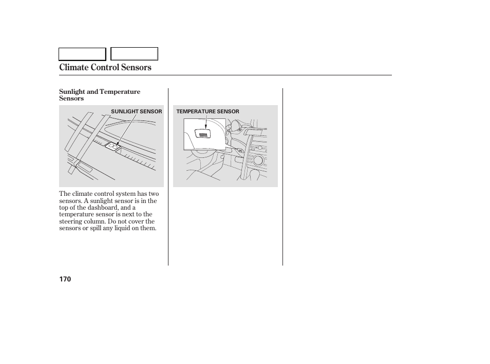 Climate control sensors | Acura 2005 RL - Owner's Manual User Manual | Page 171 / 394