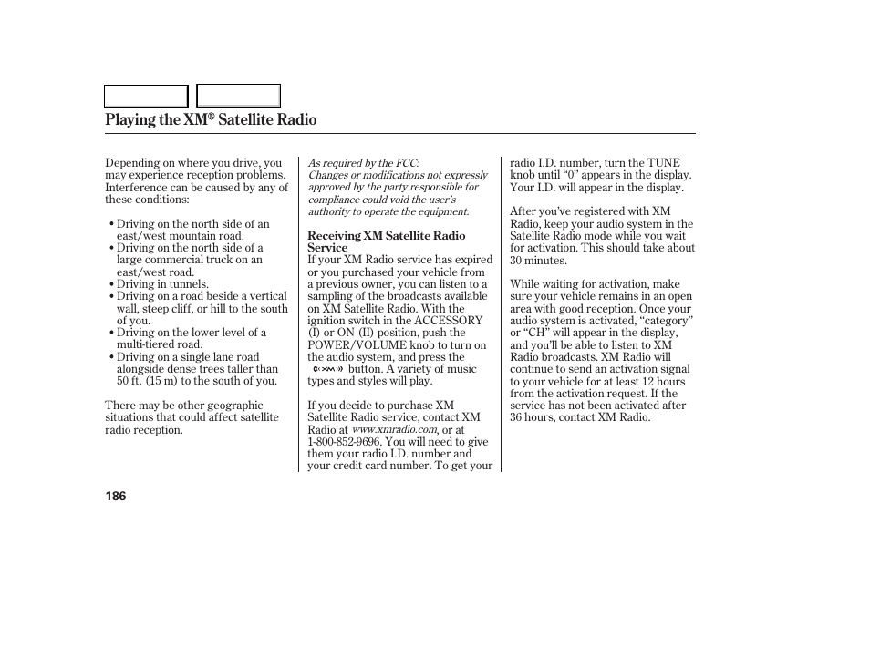 Playing the xm satellite radio | Acura 2005 RL - Owner's Manual User Manual | Page 187 / 394